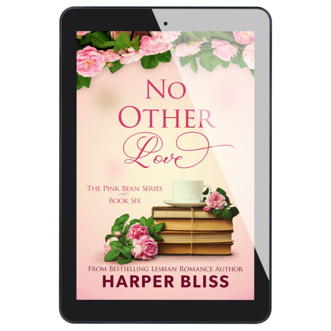 No Other Love (Pink Bean Series - Book 6) (EBOOK)