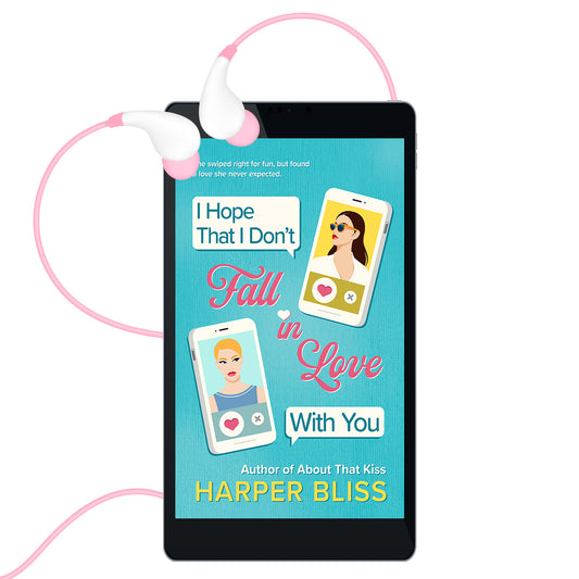 I Hope That I Don't Fall in Love With You (AUDIOBOOK)