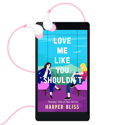 Love Me Like You Shouldn't (AUDIOBOOK)